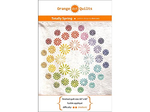 Orange Dot Quilts Totally Spring Ptrn